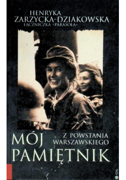Mój pamiętnik z powstania warszawskiego