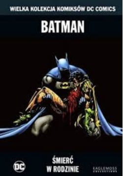 Batman śmierć w rodzinie