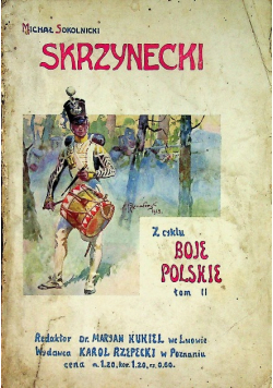 Skrzynecki Tom 2 1914 r.
