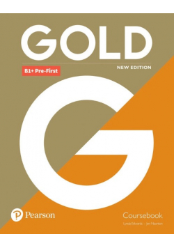 Gold B1+ Pre-First Coursebook
