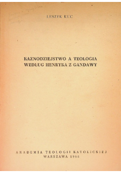 Kaznodziejstwo a teologia według Henryka z Gandawy