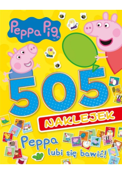 Peppa Pig 505 naklejek Peppa lubi się bawić