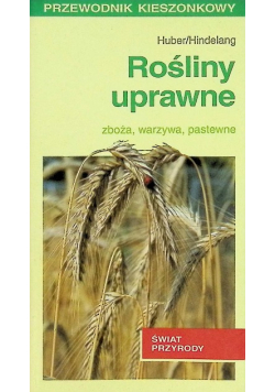 Przewodnik kieszonkowy Rośliny uprawne