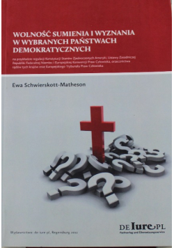 Wolność sumienia i wyznania w wybranych państwach demokratycznych