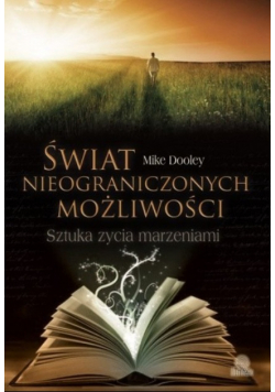 Świat nieograniczonych możliwości