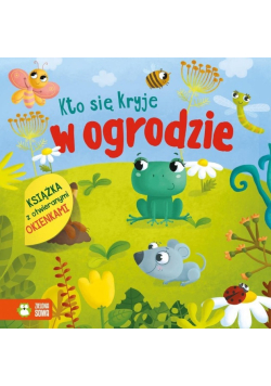 Kto się kryje. W ogrodzie