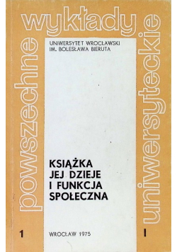 Książka jej dzieje i funkcja społeczna