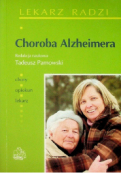 Choroba Alzheimera Lekarz radzi