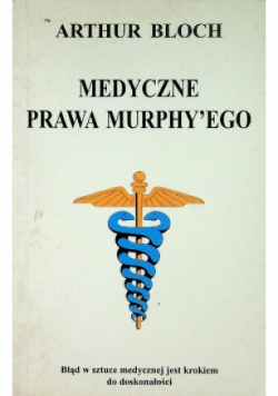 Medyczne prawa Murphyego