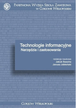Technologie informacyjne Narzędzia i zastosowania