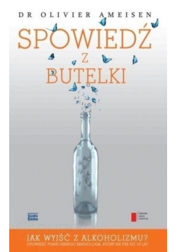 Spowiedź z butelki