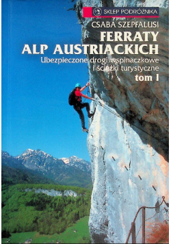 Ferraty Alp Austriackich Tom 1
