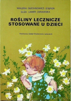 Rośliny lecznicze stosowane u dzieci