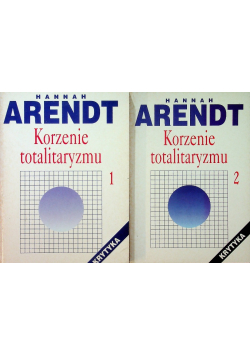 Korzenie totalitaryzmu Tom 1 i 2