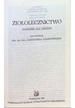 Ziołolecznictwo Poradnik dla lekarzy