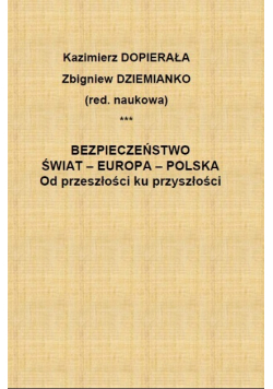 Bezpieczeństwo Świat Europa Polska