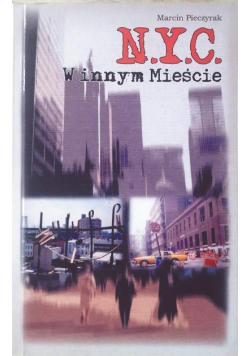 N.Y.C  W innym Mieście