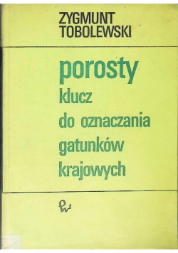 Porosty klucz do oznaczania gatunków krajowych