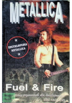 Metallica fuel fire