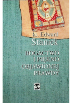 Bogactwo i piękno objawionej prawdy