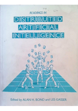 Readings in Distributed Artificial Intelligence