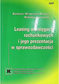 Leasing w księgach rachunkowych i jego prezentacja w sprawozdawczości