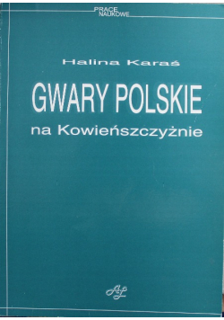 Gwary polskie na Kowieńszczyżnie