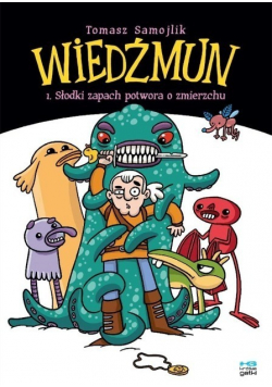 Wiedźmun Tom 1 Słodki zapach potwora o zmierzchu