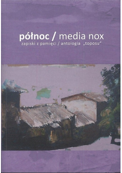 Północ / Media nox