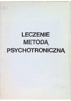 Leczenie metodą psychotroniczną