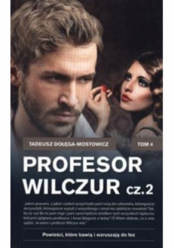 Profesor wilczur Część 2