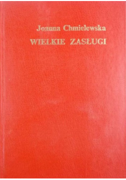 Wielkie zasługi
