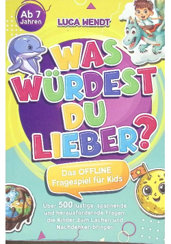 Was würdest du lieber?