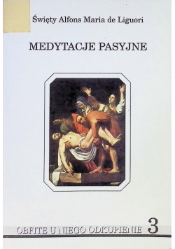 Medytacje pasyjne Tom 3