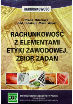 Zaawansowana rachunkowość finansowa z elementami etyki zawodowej