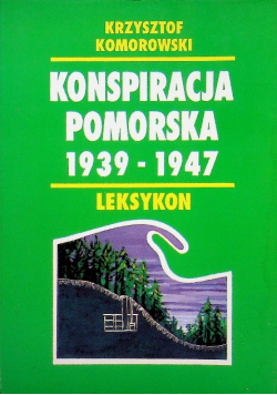 Konspiracja pomorska 1939 - 1947