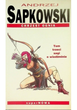 Wiedźmin Tom 3 Chrzest ognia