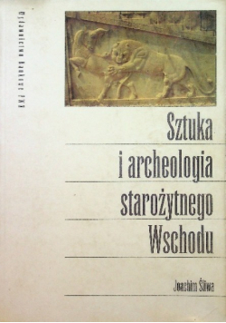 Sztuka i archeologia starożytnego Wschodu