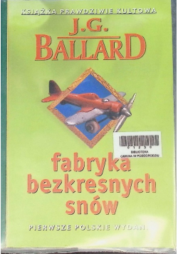 Fabryka bezkresnych snów