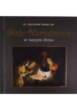 Boże Narodzenie w naszym domu