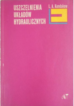 Uszczelnienia układów hydraulicznych