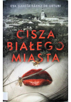 Cisza białego miasta