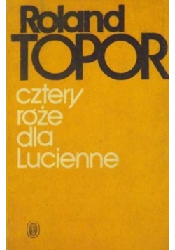 Cztery róże dla Lucienne