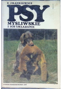 Psy myśliwskie i ich układanie