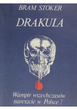 Drakula wampir wszechczasów nareszcie w Polsce
