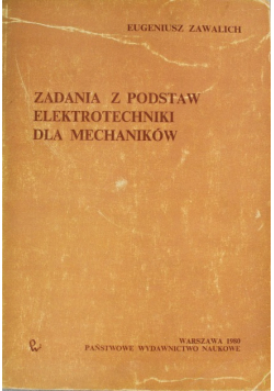 Zadania z podstaw elektrotechniki dla mechaników