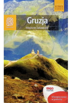 Gruzja Magiczne Zakaukazie