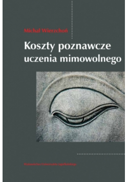 Koszty poznawcze uczenia mimowolnego