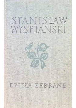 Wyspiański Dzieła zebrane Tom 11