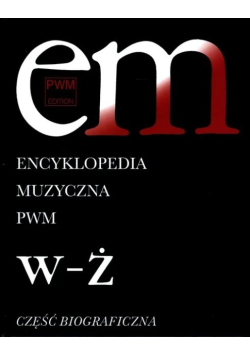 Encyklopedia muzyczna  W-Ż